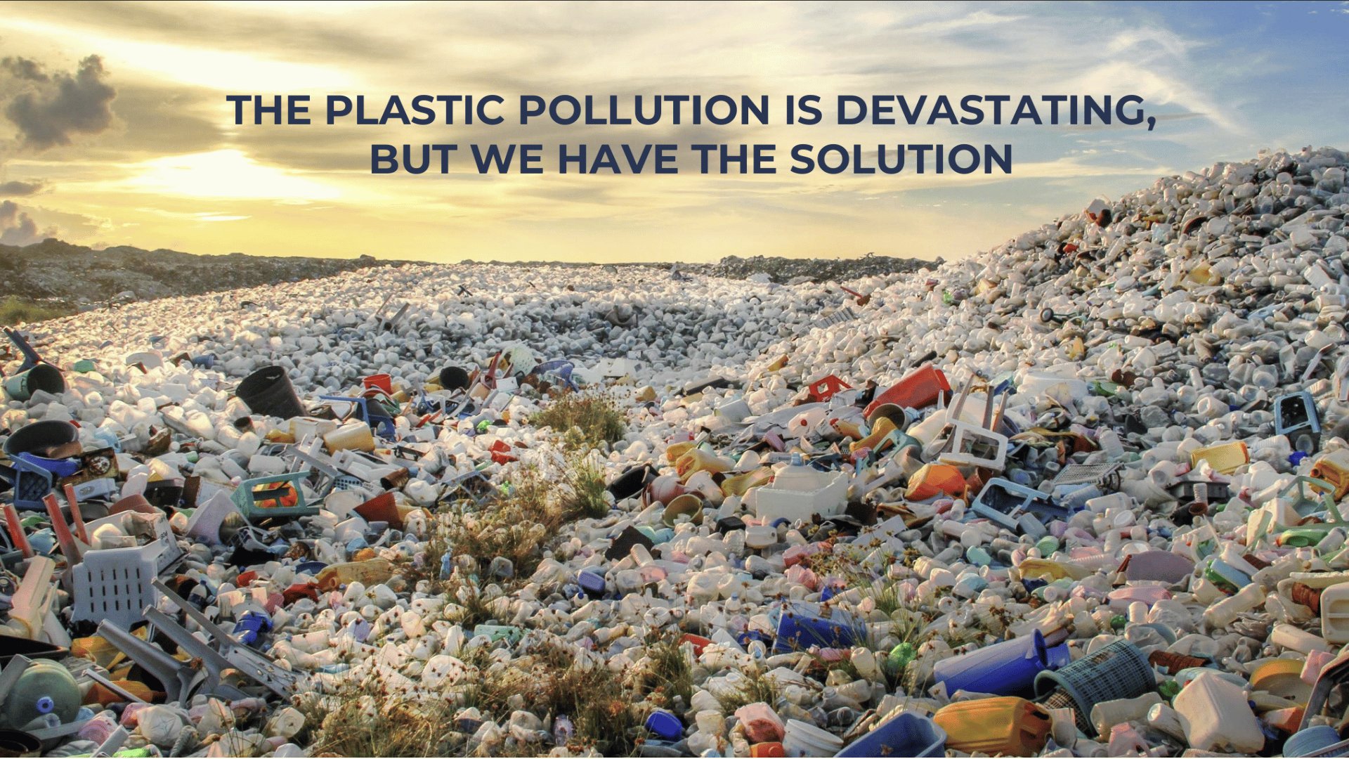 Plastic pollution landfill — but there is a solution